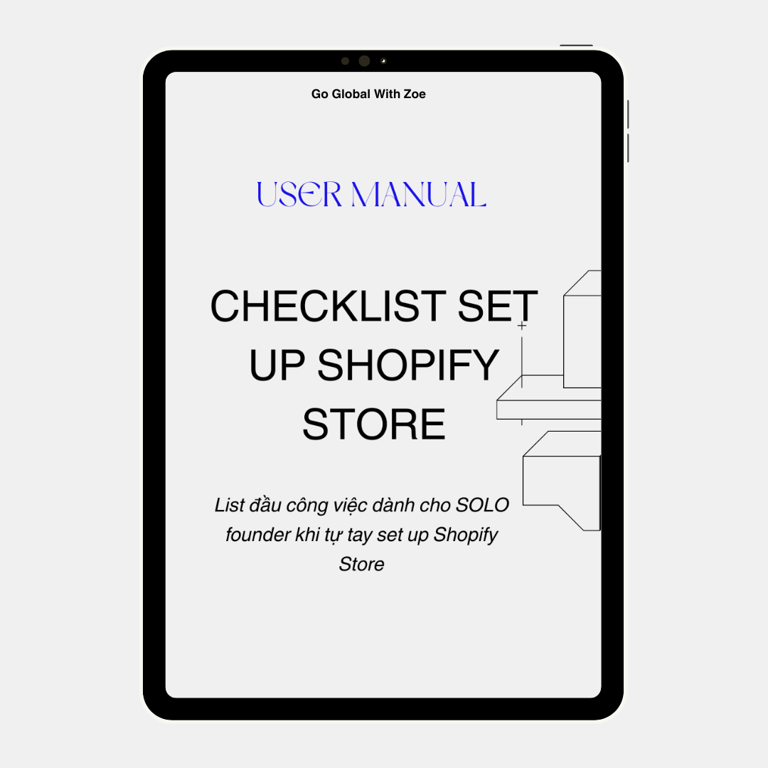 Tài Liệu 1  FREE | CHECKLIST Set Up Shopify Store Solo Founder