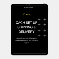 DS-4 | Cách Set Up Shipping & Delivery Trên Shopify