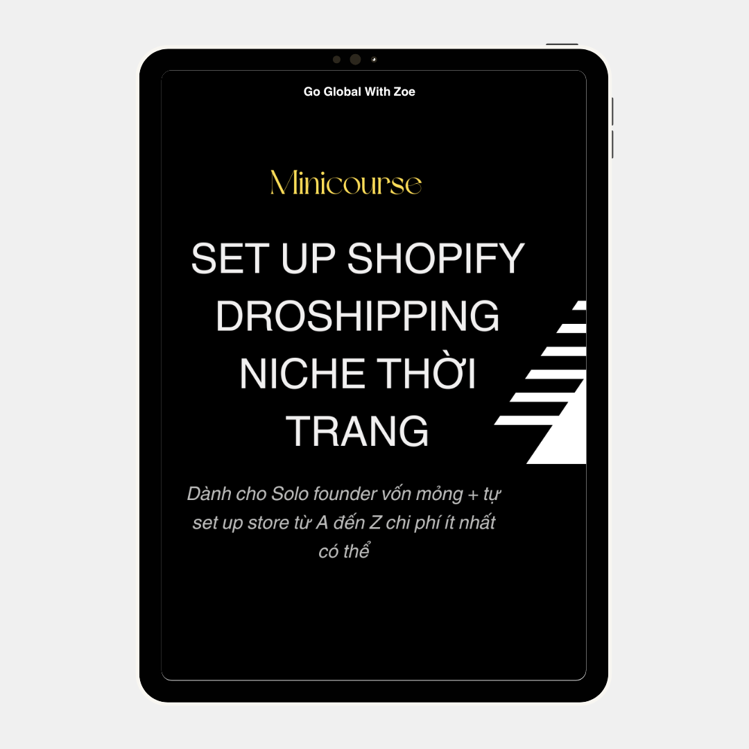 Minicourse - Set Up Shopify Store Niche Thời Trang